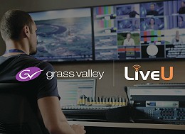 Grass Valley and LiveU collaborate on live video production facilities.